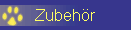 Zubehr