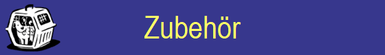 Zubehr